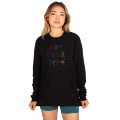 Not Your Type : Everybody Long Sleeve T-Shirt-Black